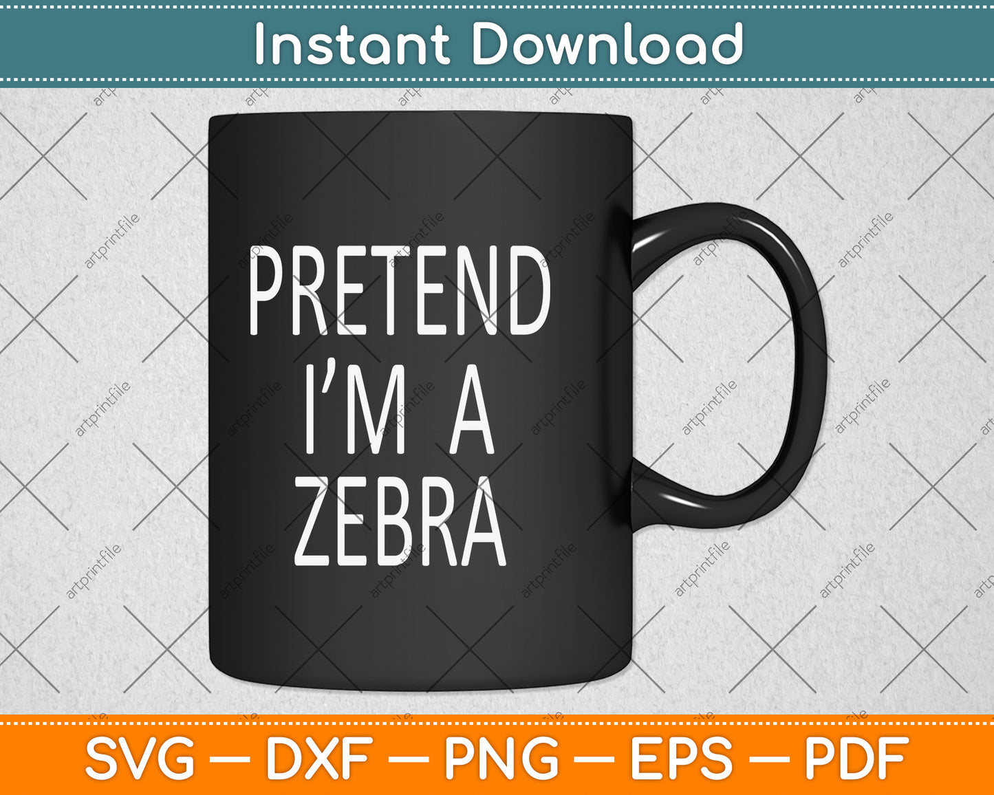 Pretend I'm A Zebra Costume Halloween Svg Png Dxf Digital Cutting File