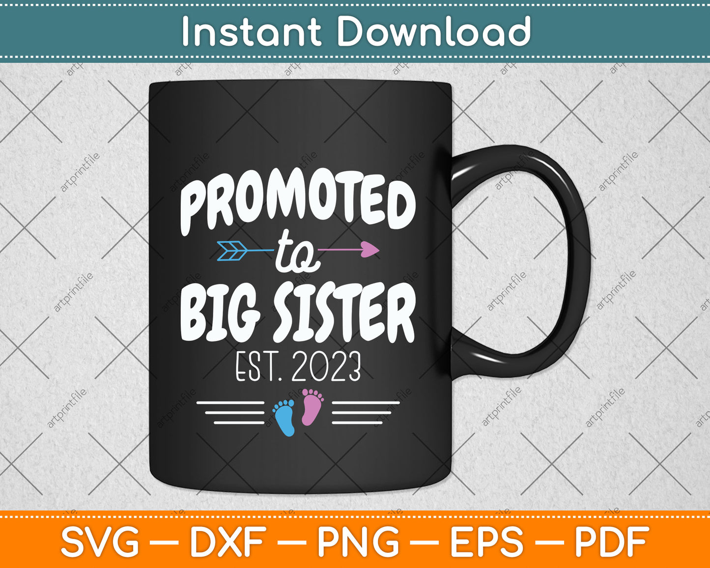 Promoted To Big Sister 2023 To Be Pregnancy Svg Png Dxf Digital Cutting File