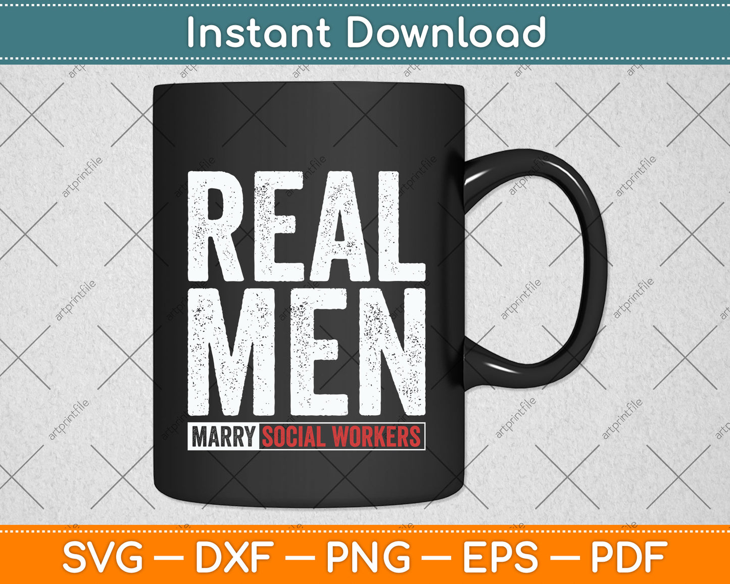 Real Men Marry Social Workers Funny Husband Svg Png Dxf Digital Cutting File