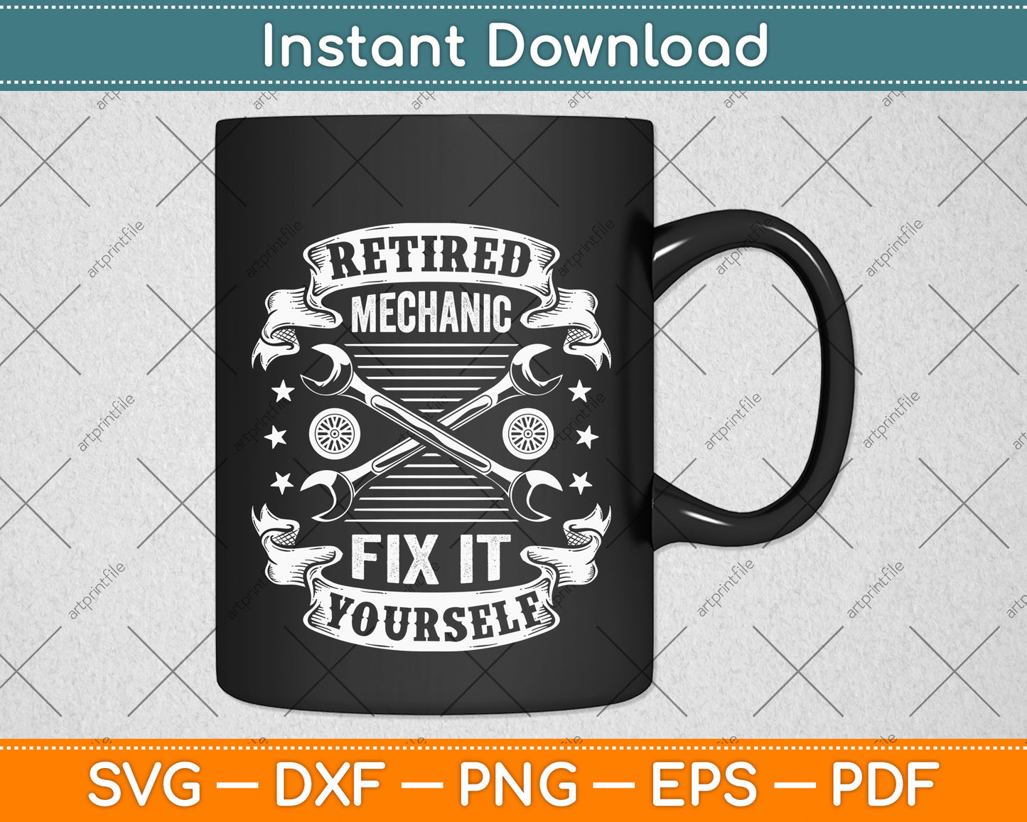 Retired Mechanic Fix It Yourself Svg Png Dxf Digital Cutting File