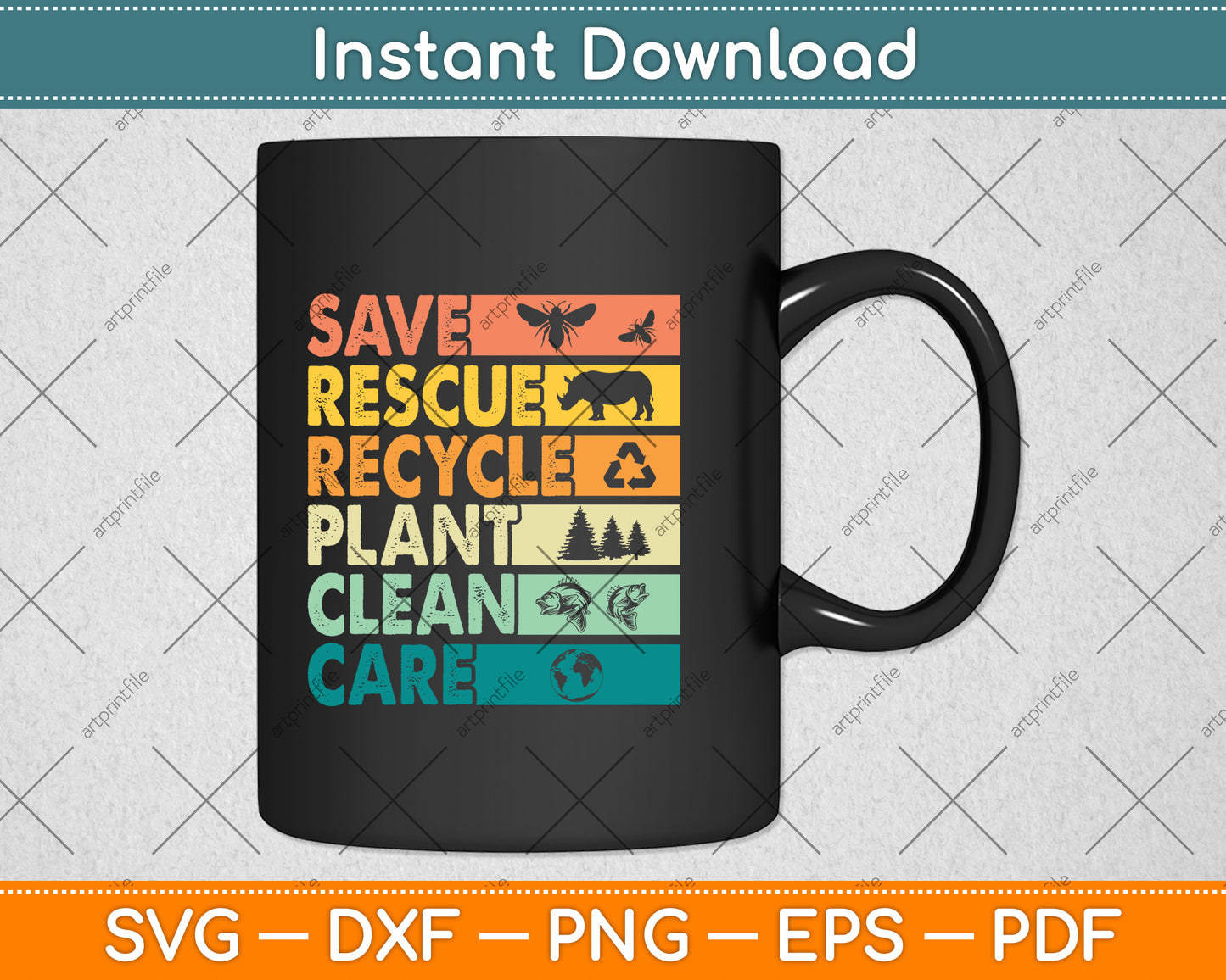 Save Rescue Recycle Plant Clean Care Earth Day Svg Png Dxf Digital Cutting File
