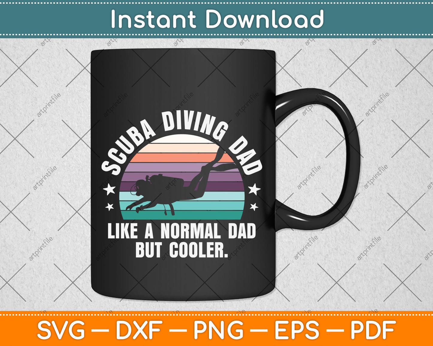 Scuba Diving Dad Like A Normal Dad But Cooler Svg Png Dxf Digital Cutting File