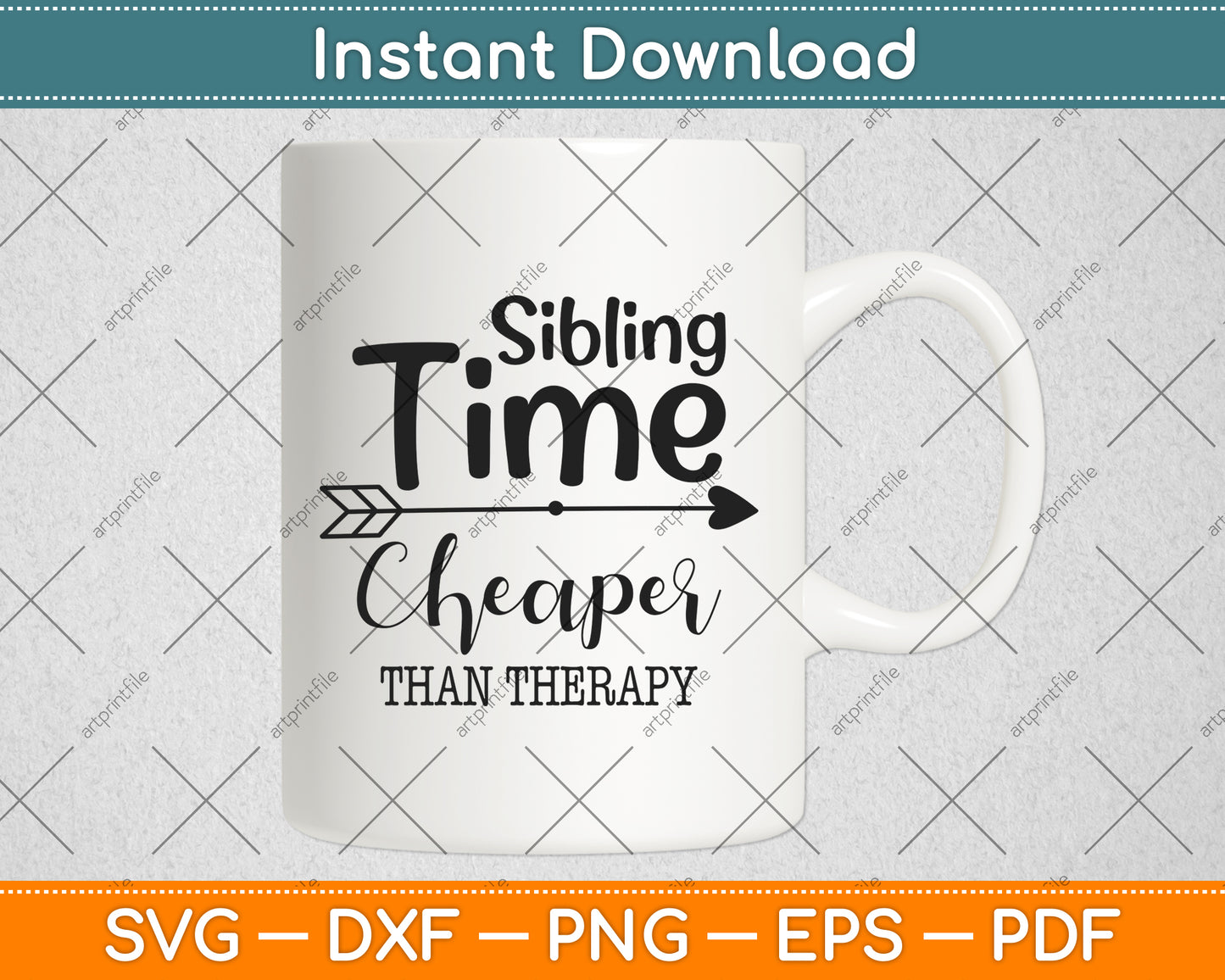 Sibling Time Cheaper Than Therapy Svg Png Dxf Digital Cutting File