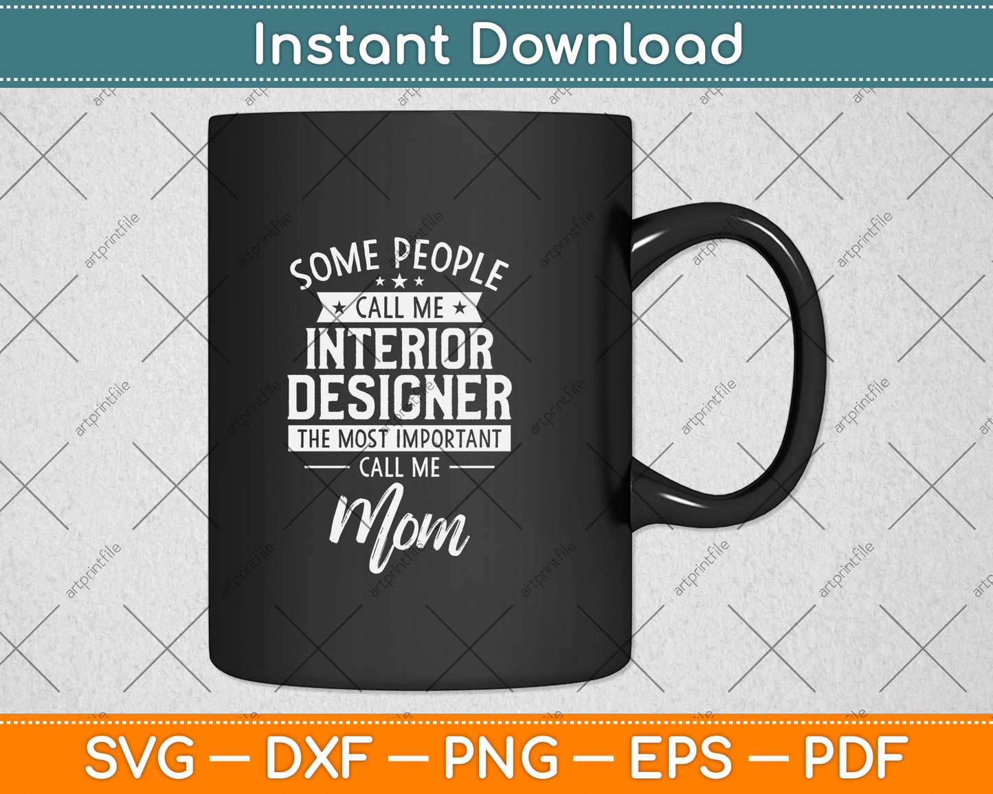 Some People Call Me Interior Designer Call Me Mom Svg Png Dxf Digital Cutting File