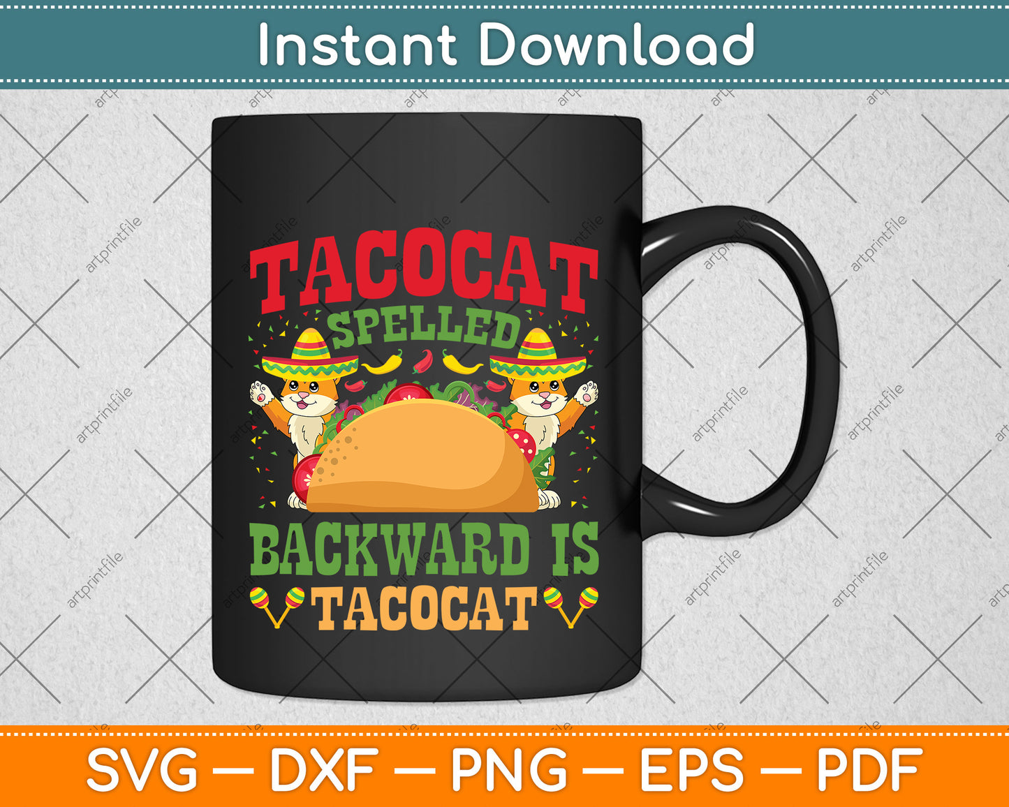 Tacocat Spelled Backwards Tacos and Cats Cinco De Mayo Cat Svg Png Dxf Cutting File