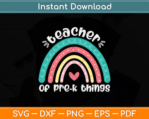 Teacher of Pre-K Things Funny Preschool Educator Svg Png Dxf Digital Cutting File