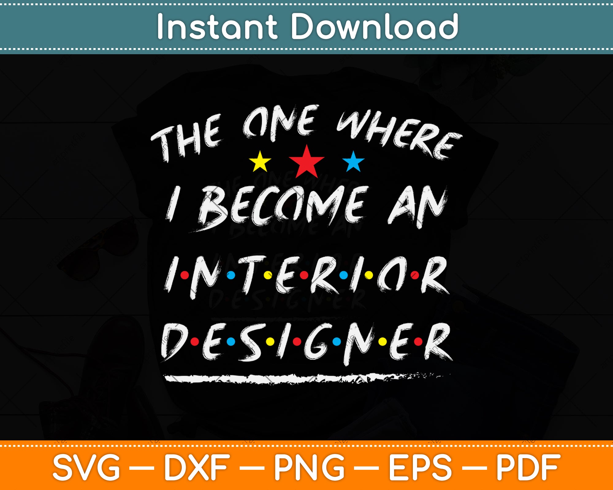 The One Where I Become An Interior Designer Svg Cutting File – artprintfile