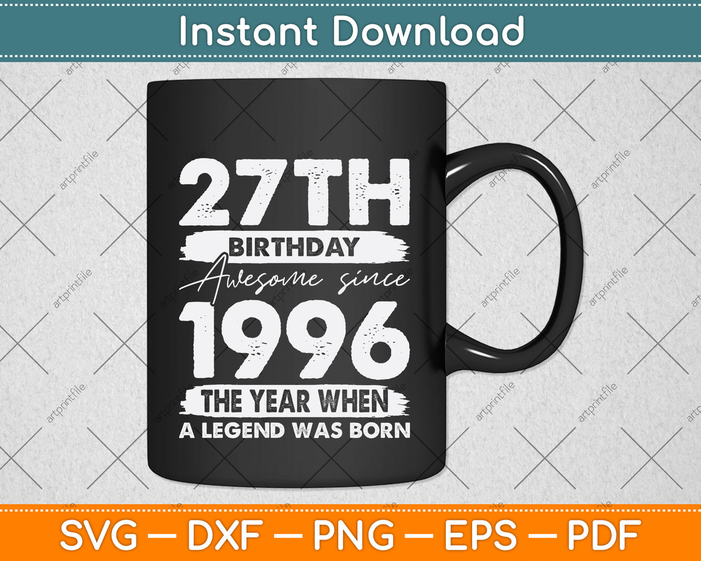 27 Years Old Vintage 1996 Limited Edition 27th Birthday Svg Png Dxf Digital Cutting File