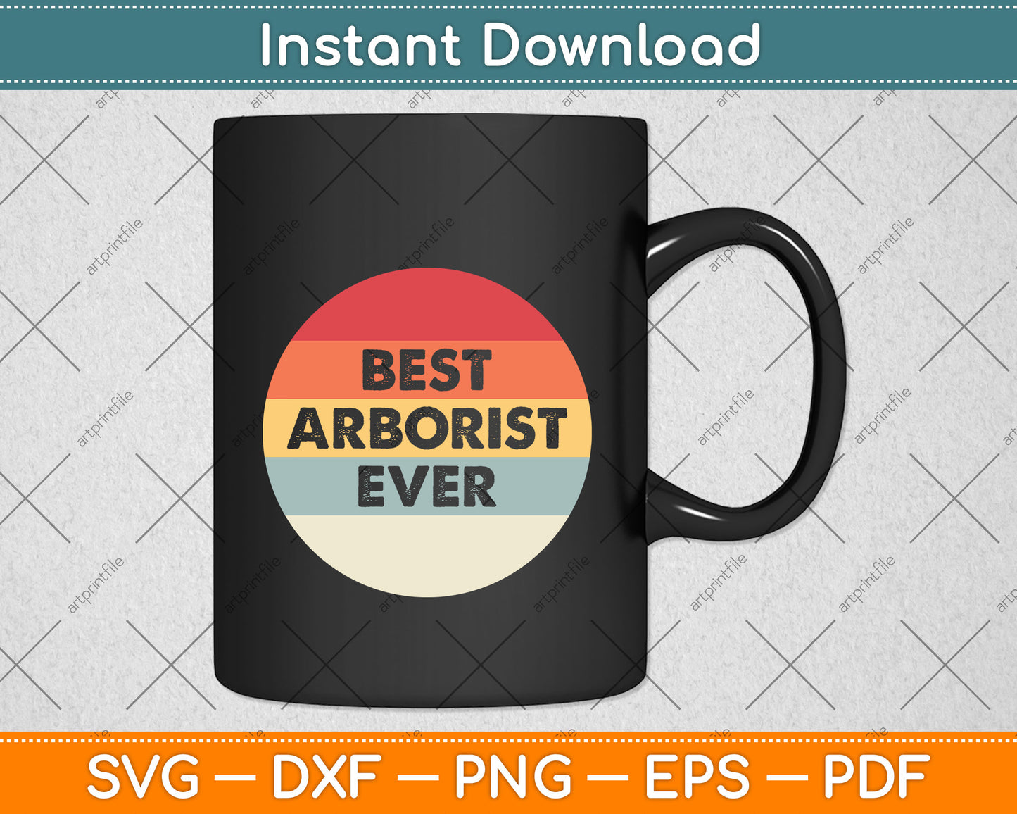 Vintage Best Arborist Ever Svg Png Dxf Digital Cutting File