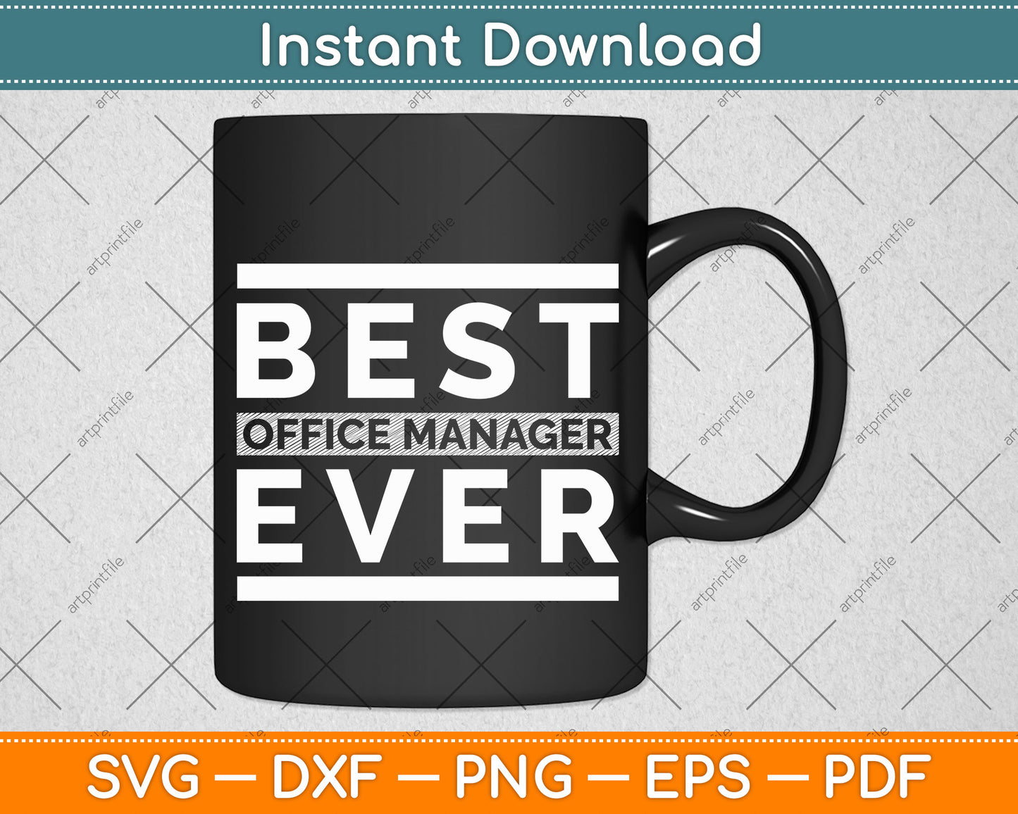 Vintage Best Office Manager Ever Svg Png Dxf Digital Cutting File
