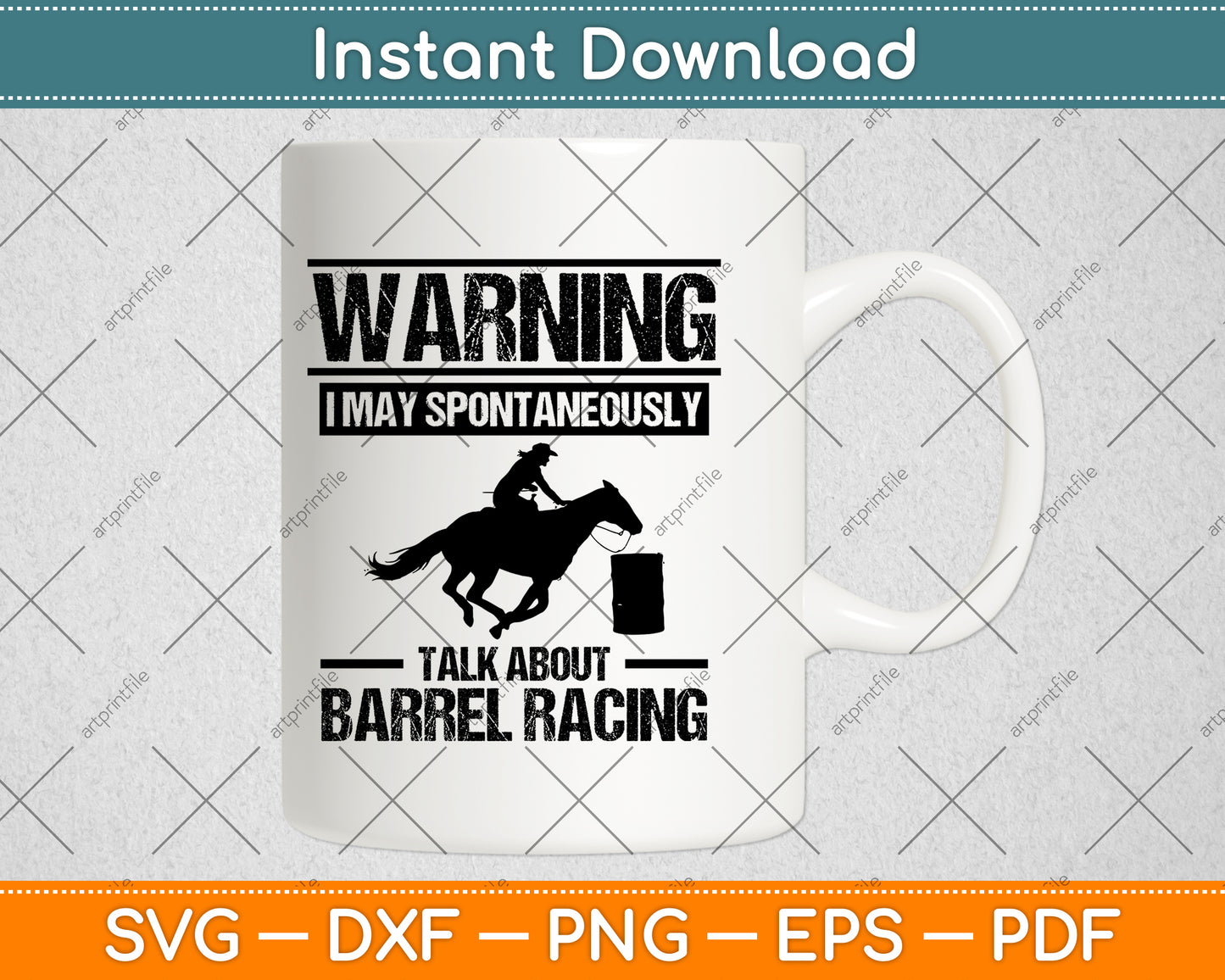 Warning I May Spontaneously Talk About Barrel Racing Svg Png Dxf Digital Cutting File