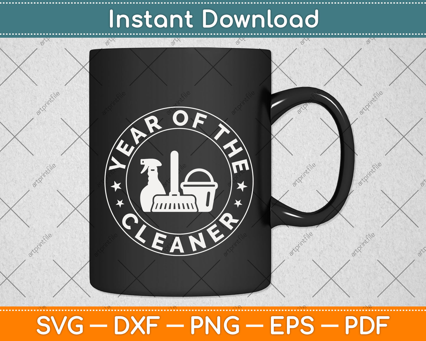 Year of the Cleaner Fathers Day Svg Png Dxf Digital Cutting File