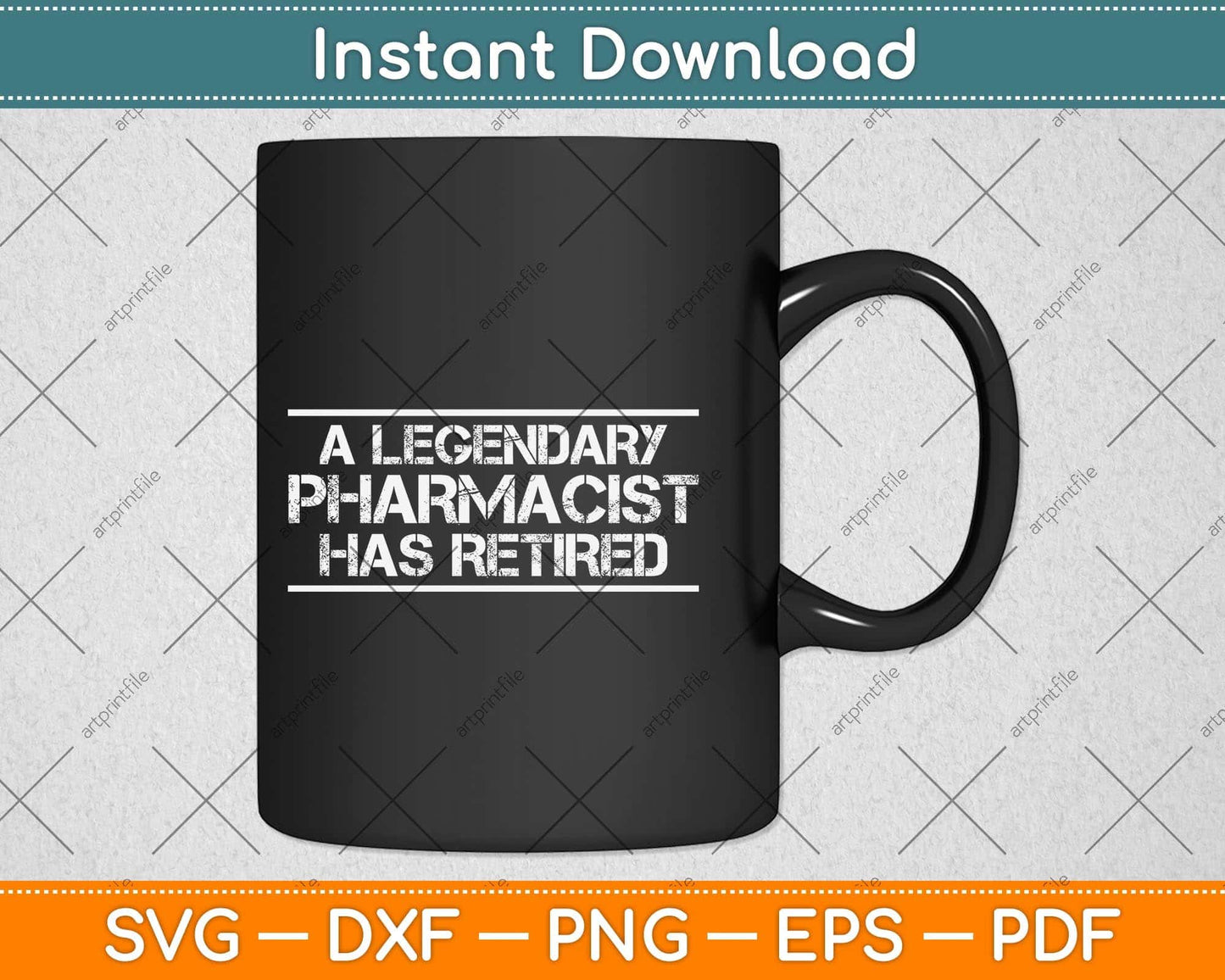 A Legendary Pharmacist Has Retired Funny Retirement Svg Png Dxf Digital Cutting File