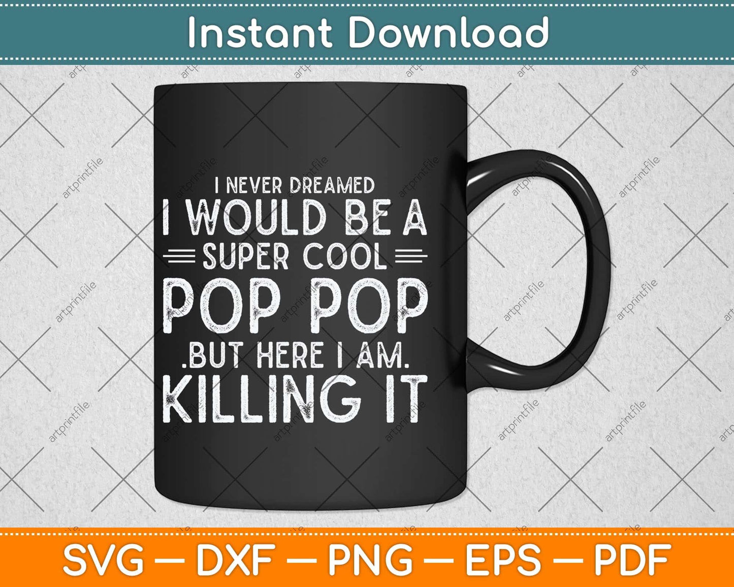 A Super Cool Pop Pop Grandpa Fathers Day Svg Png Dxf Digital Cutting File