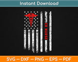 American Flag Emergency Nurse Svg Design Cricut Printable Cutting Files