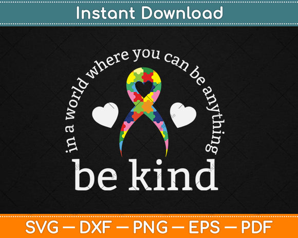 Autism Awareness Kindness Ribbon Heart Svg Design Cricut Printable Cutting Files