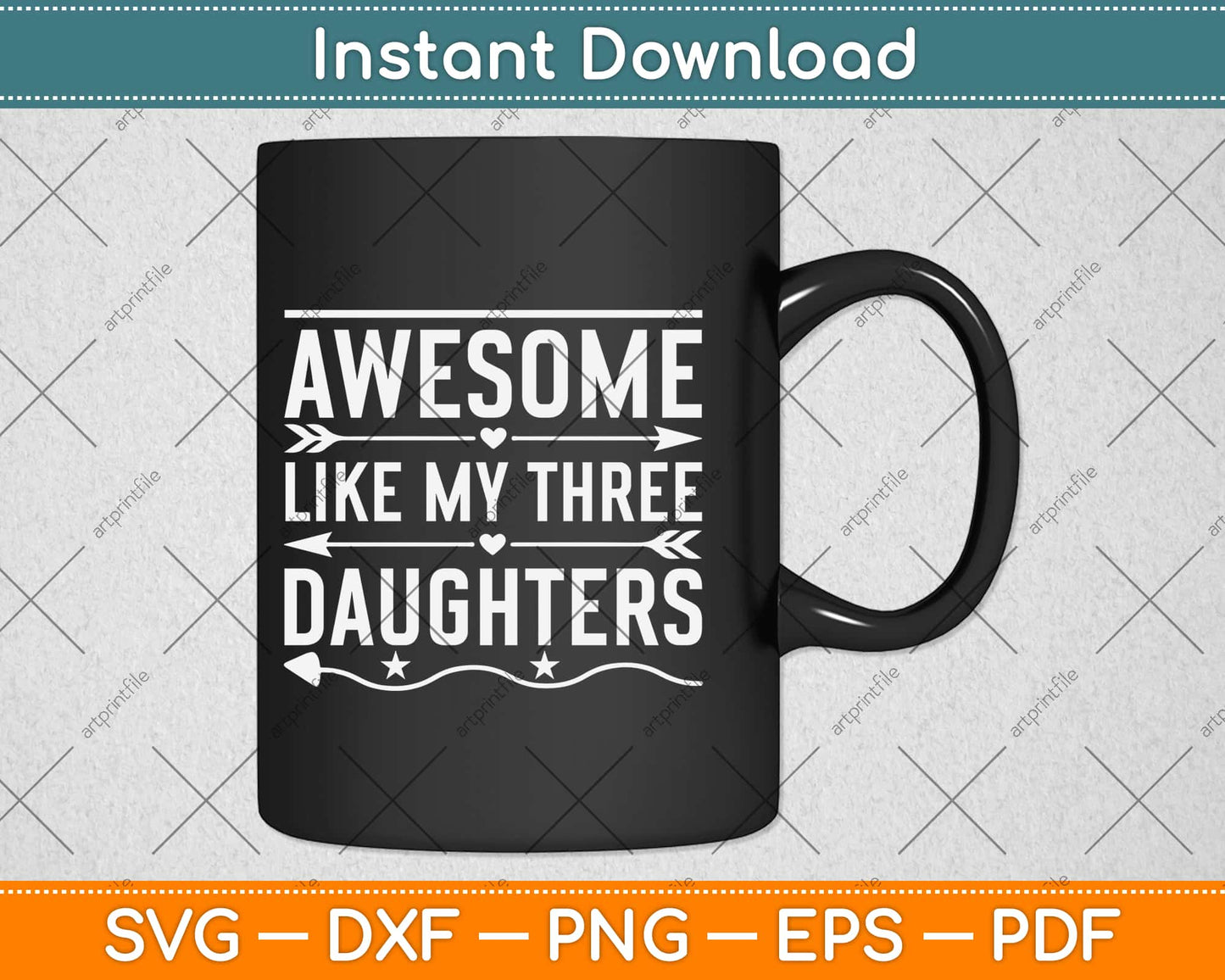 Awesome Like My Three Daughters Father's Day Svg Design