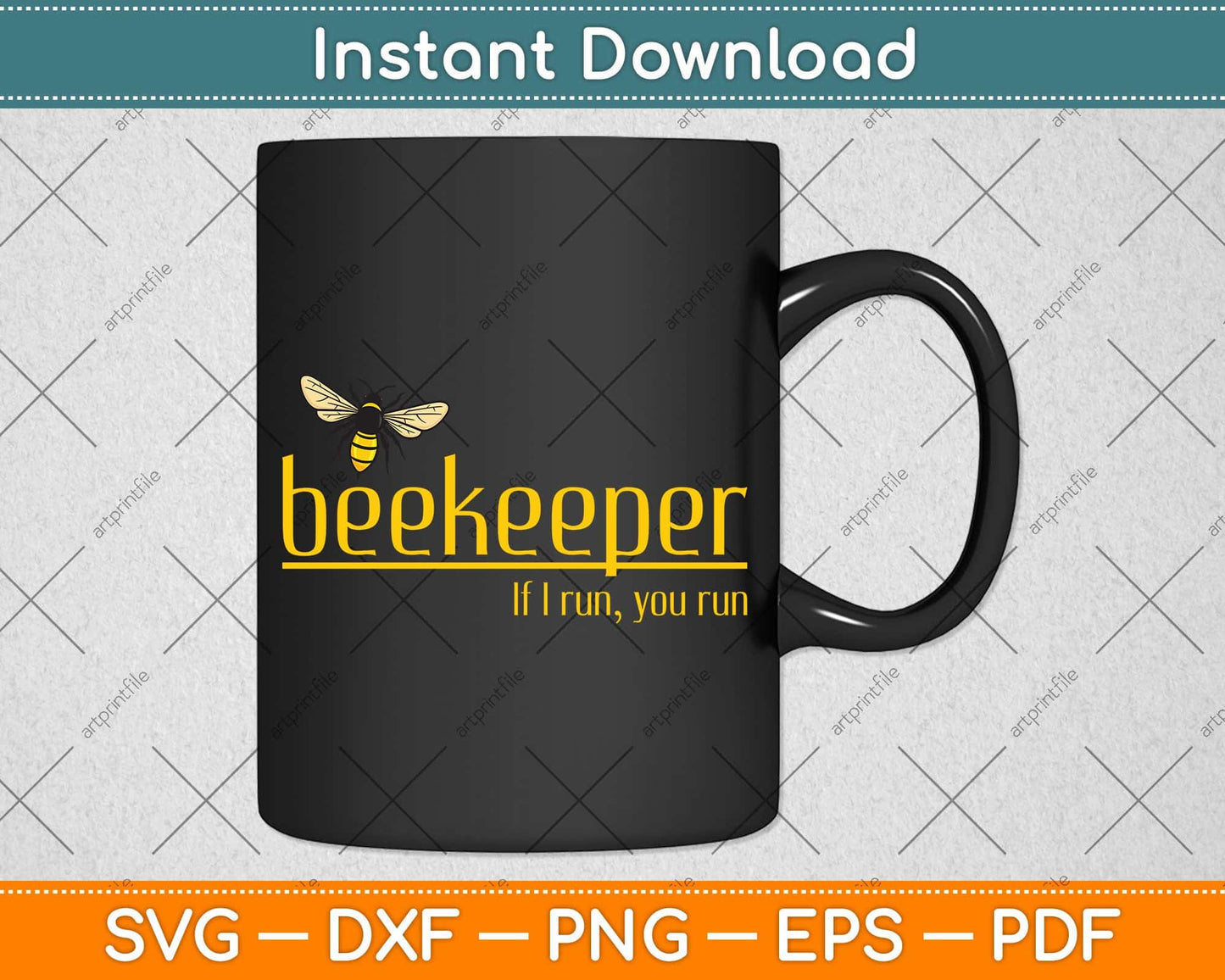 Bee If I Run You Run Beekeeper Apiarist Honey Svg Png Dxf Digital Cutting File