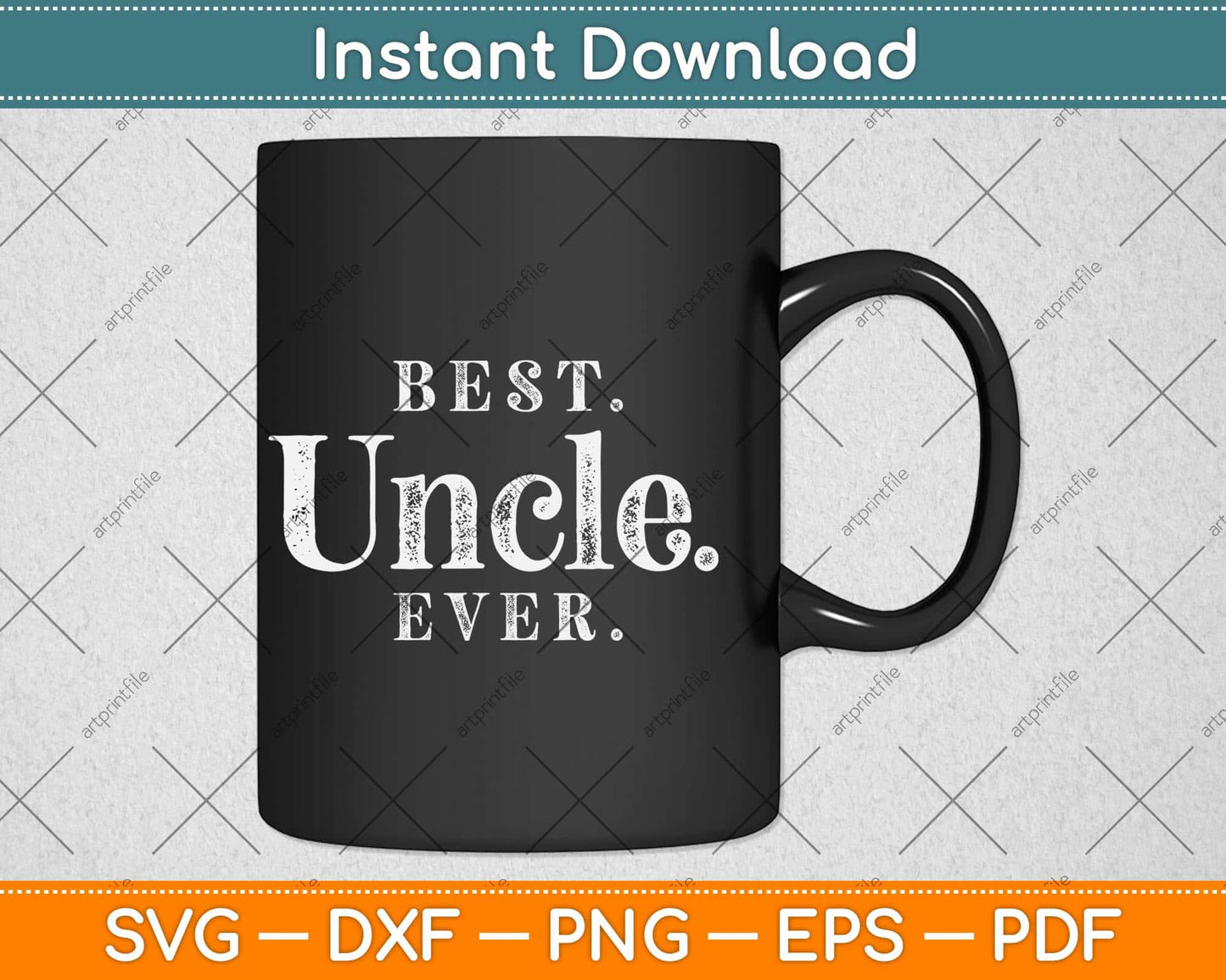 Best Uncle Ever Best Gift For Uncle & Fathers Day Svg Design