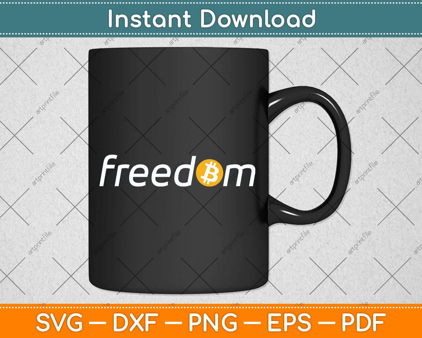 Bitcoin means Freedom BTC Logo Svg Png Dxf Digital Cutting File