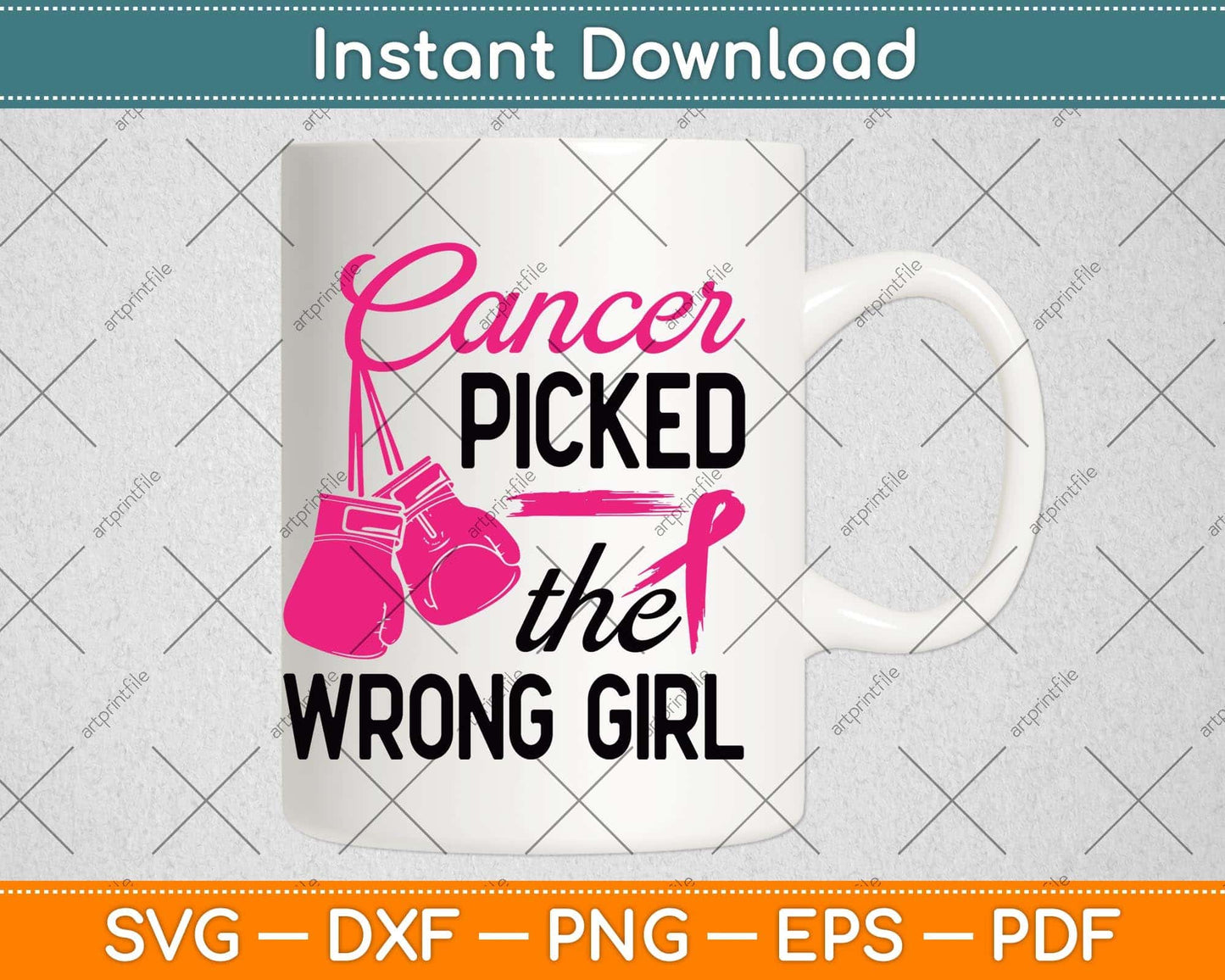 Cancer Picked The Wrong Girl Breast Cancer Awareness Svg Png Dxf Digital Cutting File