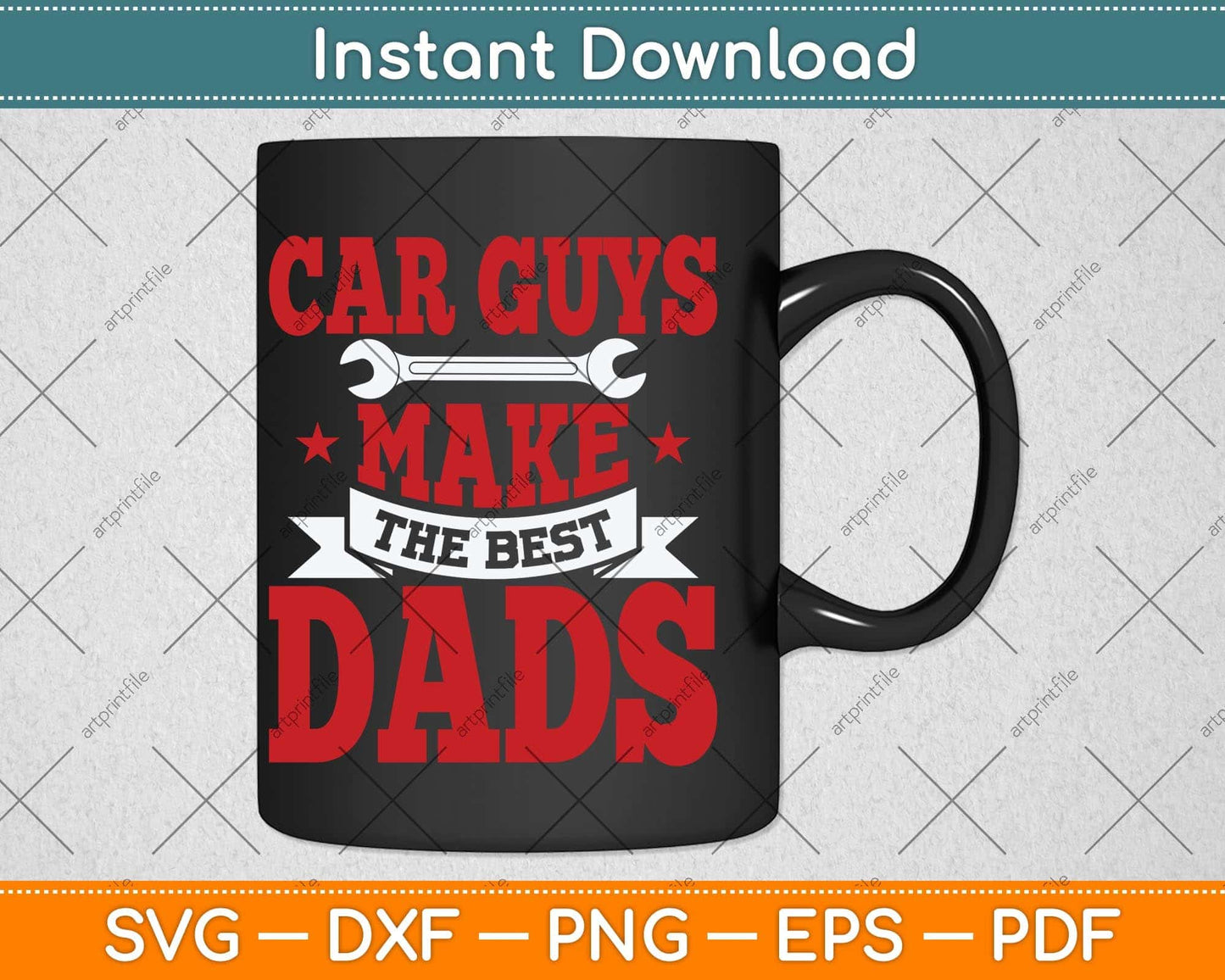 Car Guys Make The Best Dads Funny Garage Mechanic Dad Svg Png Dxf Cutting File