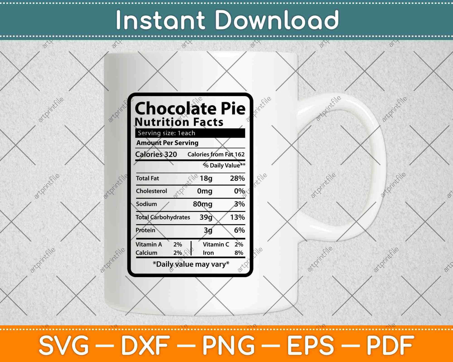 Chocolate Pie Nutrition Facts Thanksgiving Christmas Svg Png Dxf Digital Cutting File