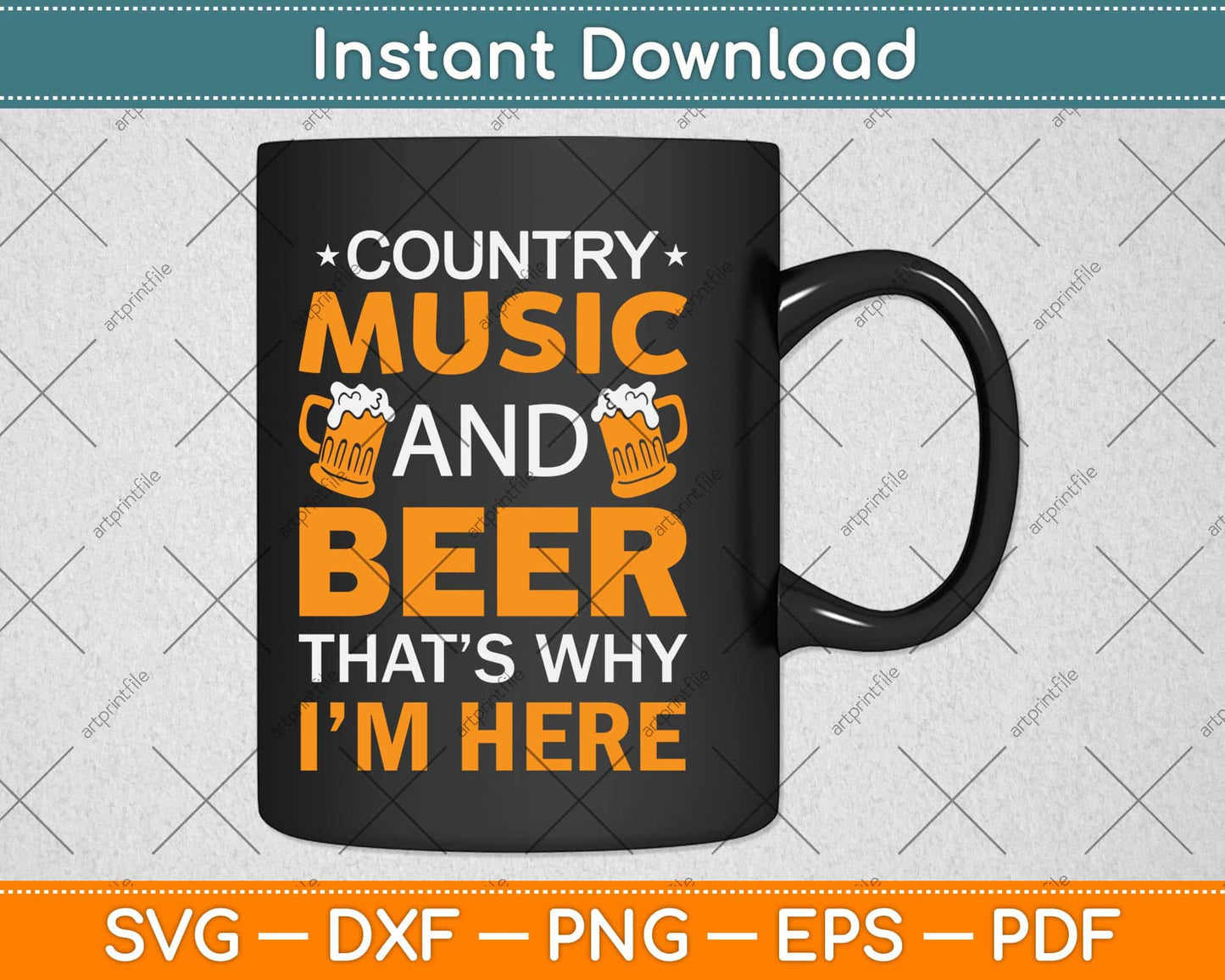 Country Music And Beer That’s Why I’m Here Svg Design Cricut Printable Cutting File