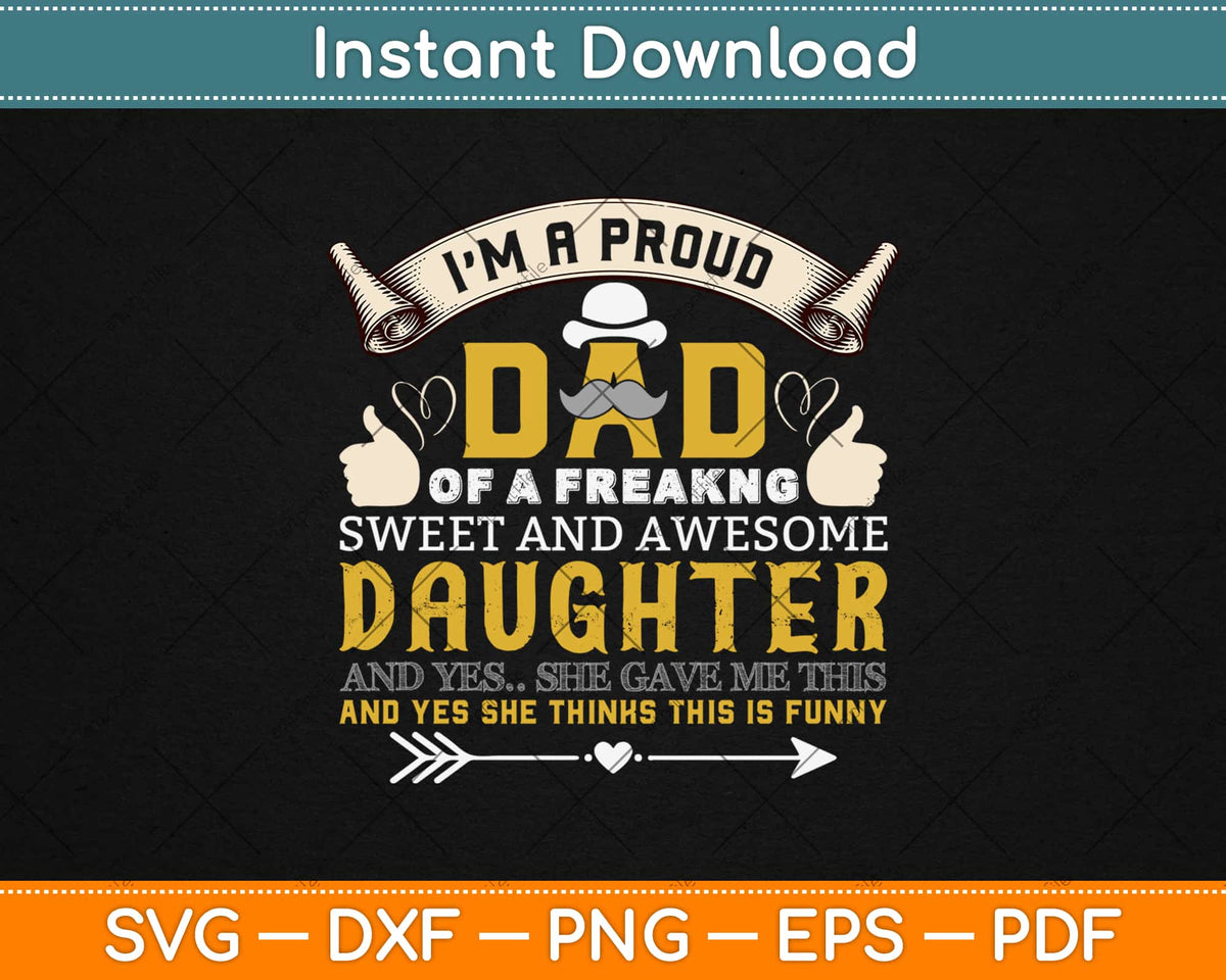 Girl Dad Fathers Day Svg Png Dxf Cutting File – artprintfile