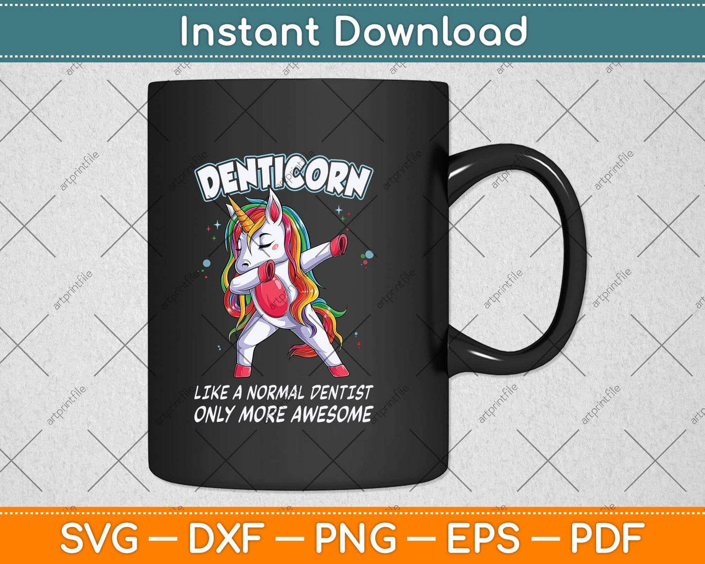 Denticorn Funny Dentist Gift For Unicorn Dental Assistant Svg Png Dxf Cutting File