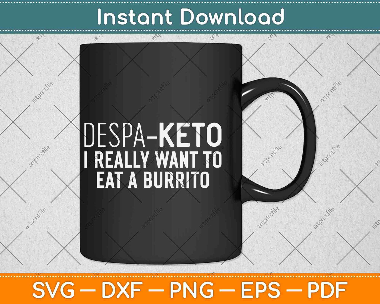 Despa Keto I Really Want To Eat A Burrito Funny Keto Svg Design