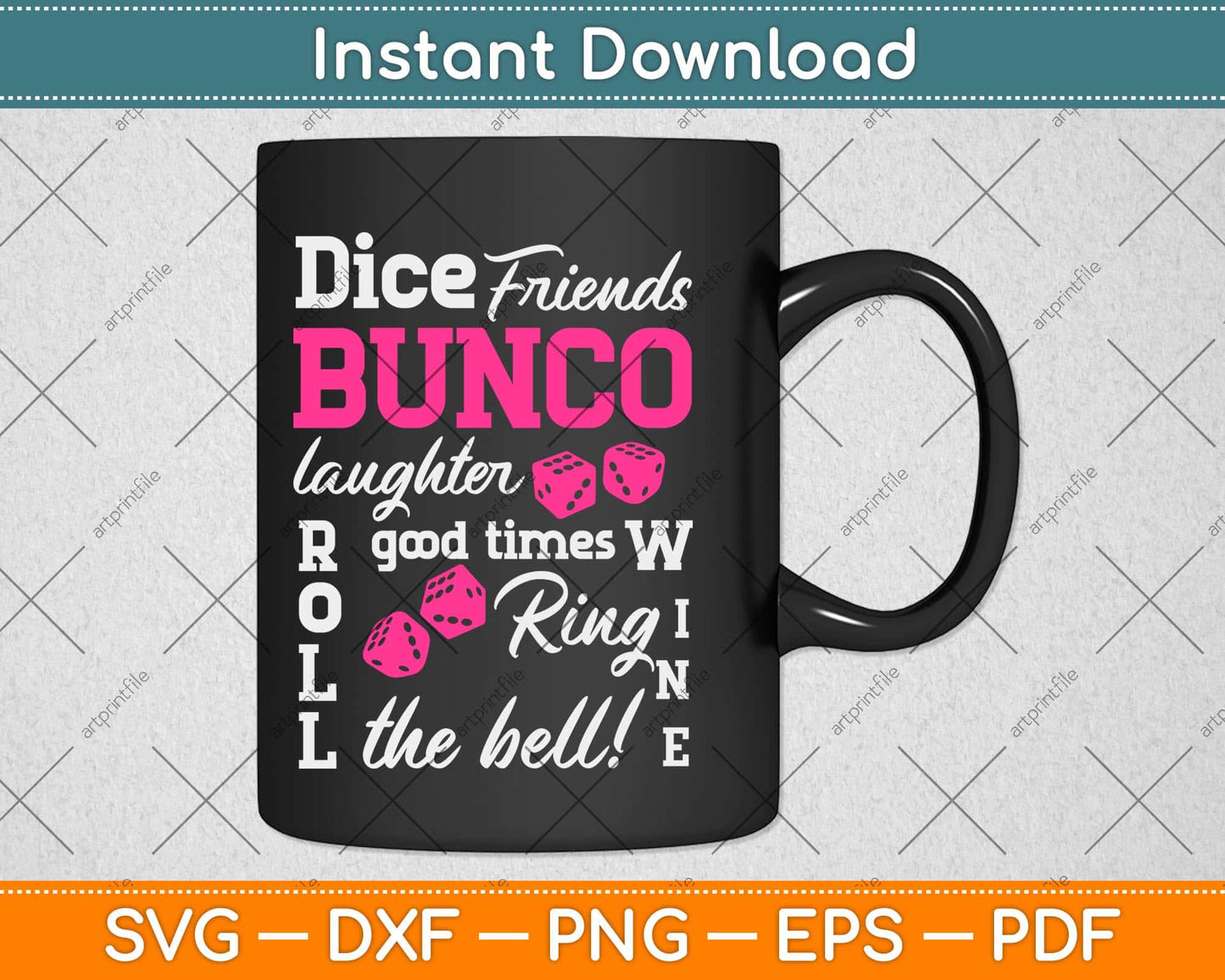 Dice Friends Bunco Laughter Roll Good Times Wine Ring The Bell Svg Png Dxf File