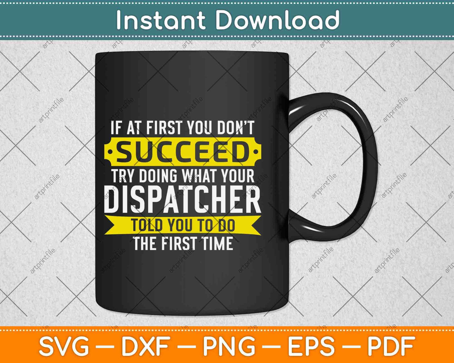 Dispatcher Gifts If At First You Don't Succeed Funny Svg Design