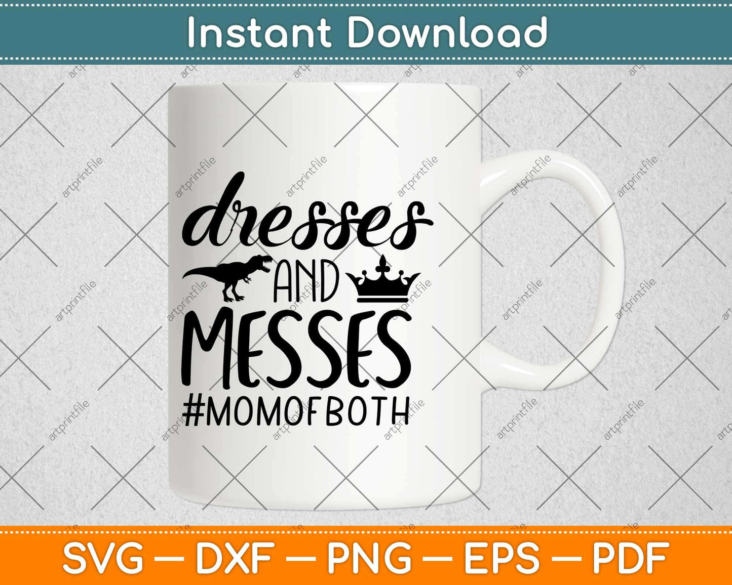 Dresses And Messes Mom Of Both Svg Design Cricut Printable Cutting Files