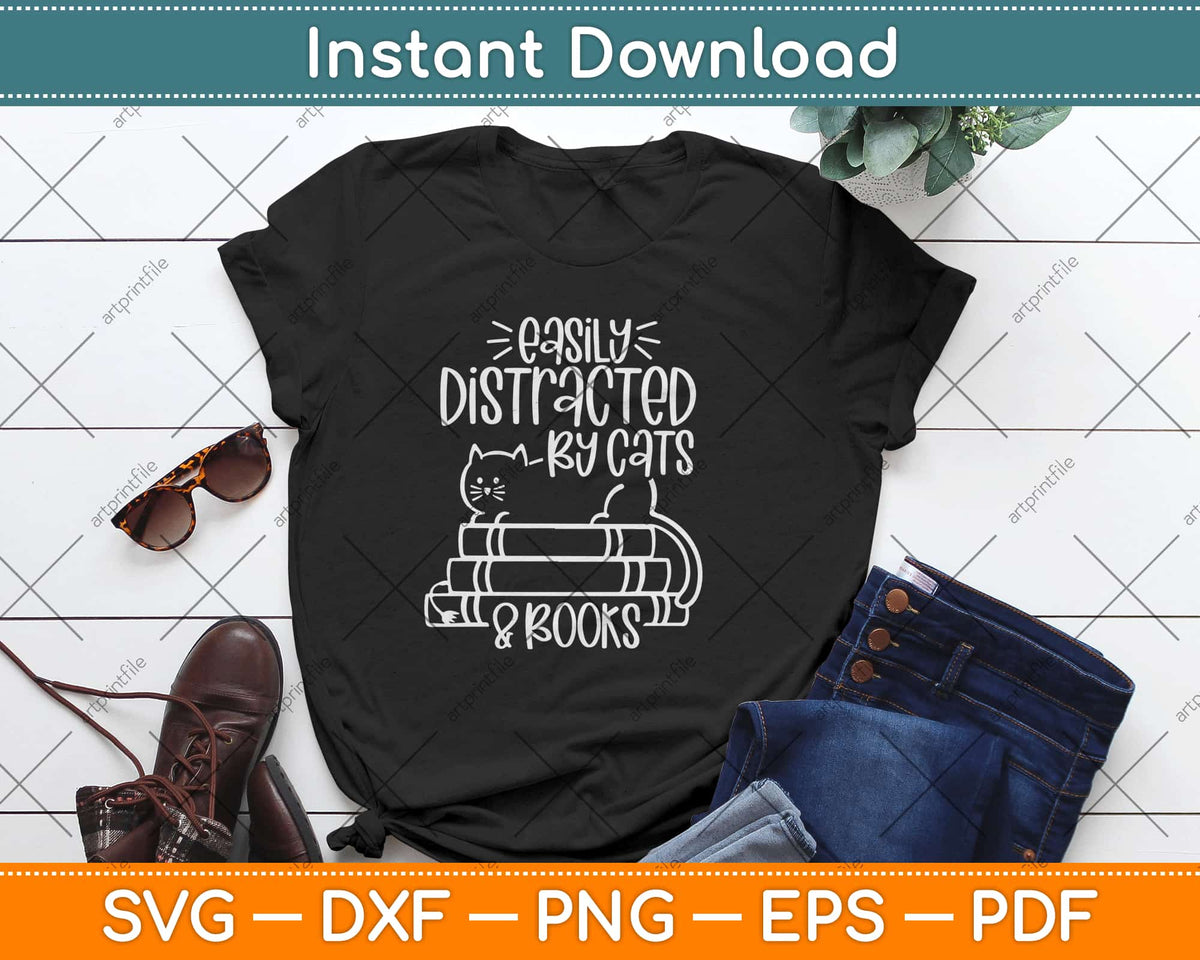 Easily Distracted by Cats and Books Funny Cat Book Lover Art