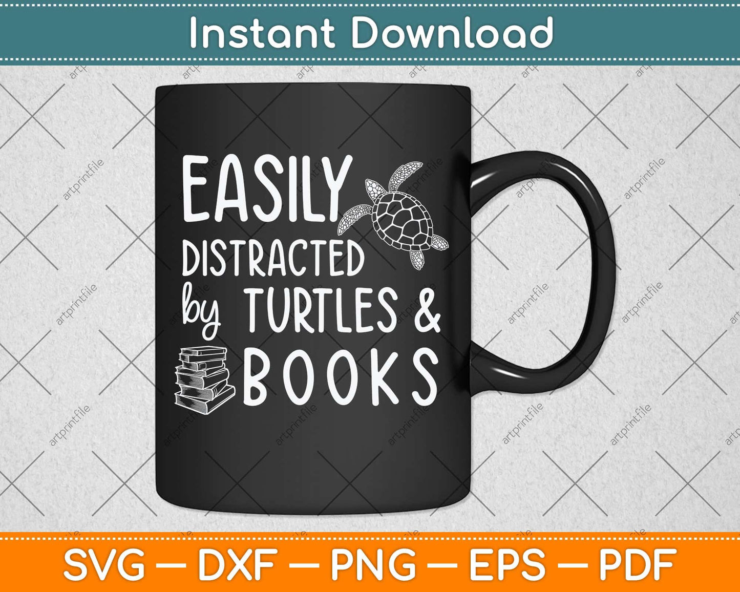Easily Distracted By Turtles And Books Svg Png Dxf Digital Cutting File