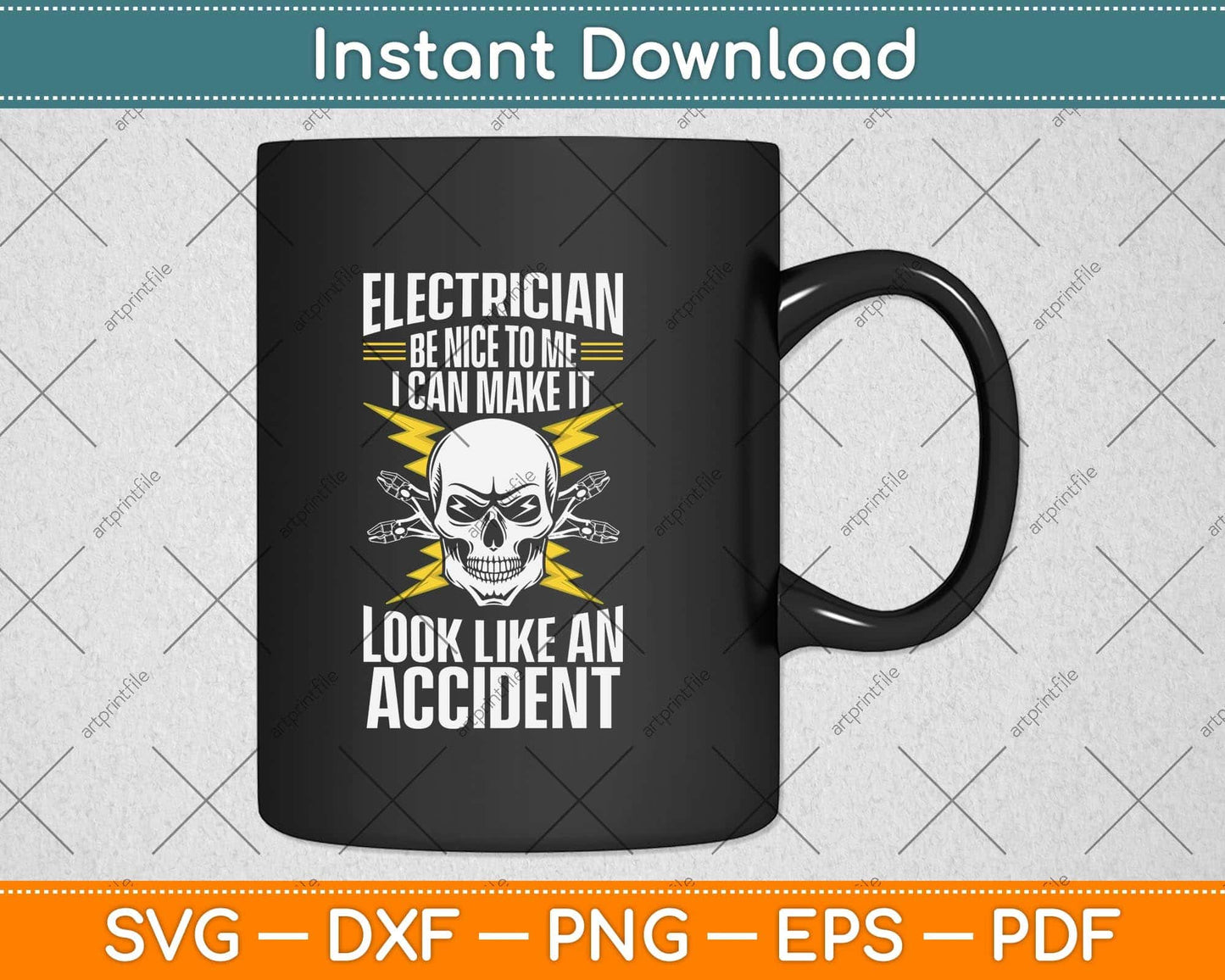 Electrician Be Nice To Me I Can Make It Look Like an Accident Svg Png Dxf Cutting File