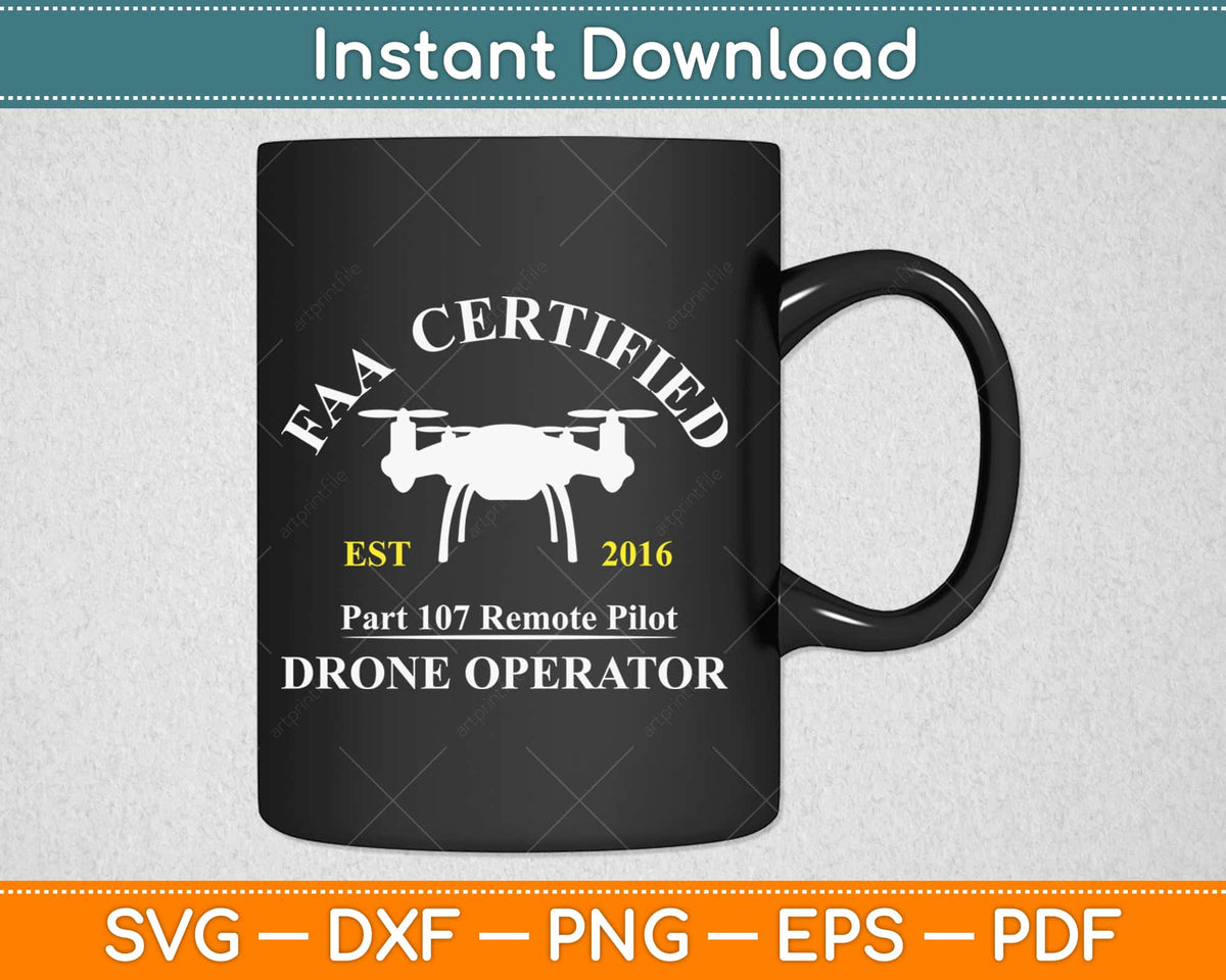 Faa Certified Drone Pilot Svg Png Dxf Eps Cut File For Silhouette Machine Artprintfile