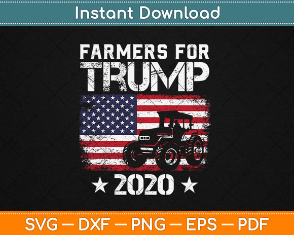 Farmers for Trump 2020 Farmers USA Flag lover Svg Design Cricut Cutting Files