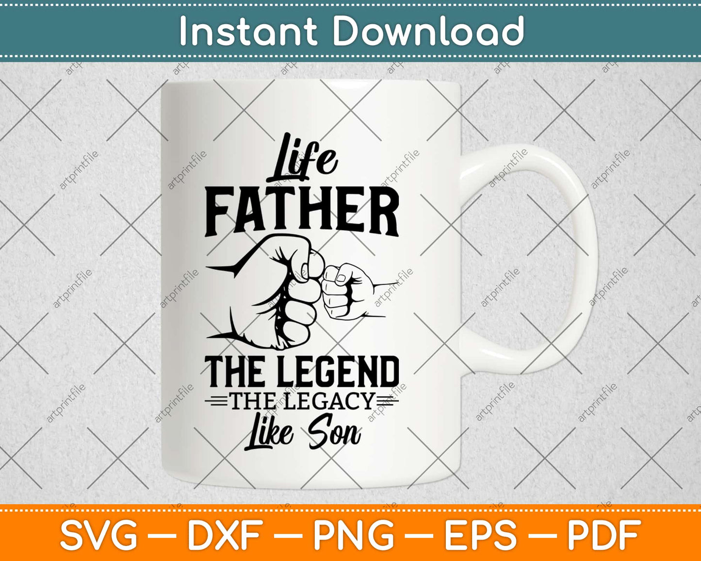 Father and Son The Legend And The Legacy Svg Design Cricut Printable Cutting Files