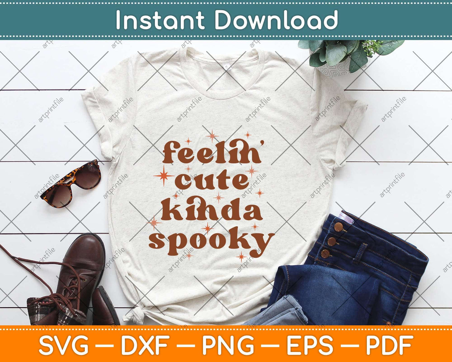 Feelin Cute Kinda Spooky Svg Png Dxf Digital Cutting File