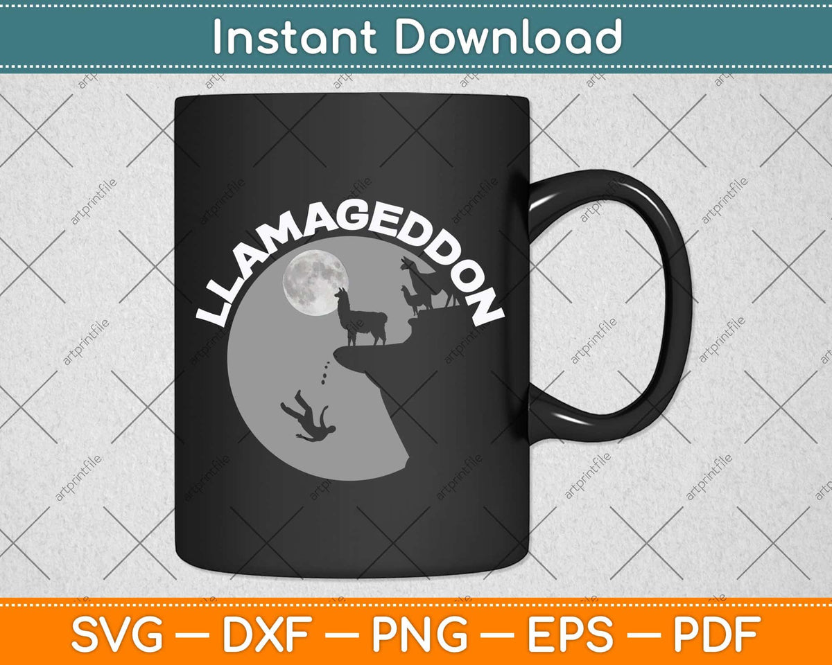 Funny Llamageddon Llama Barnyard Lovers Svg Png Dxf Digital Cutting File