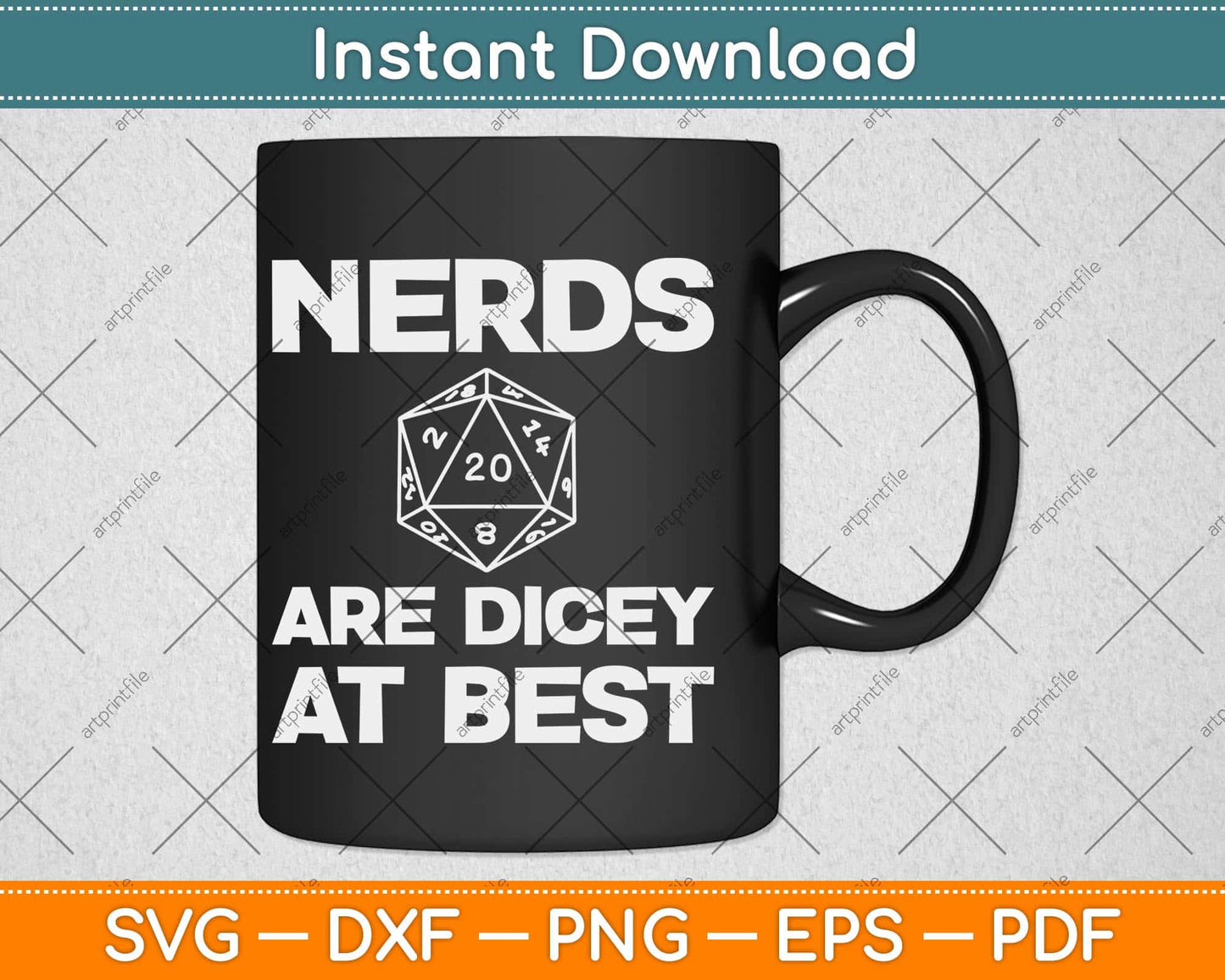 Funny Nerds Role Playing Game RPG D20 Dice Svg Png Dxf Digital Cutting File