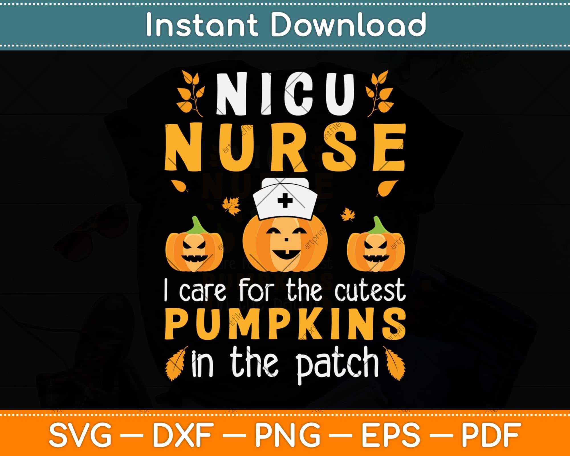 Funny NICU Nurse Cutest Pumpkins In The Patch Halloween Svg File ...