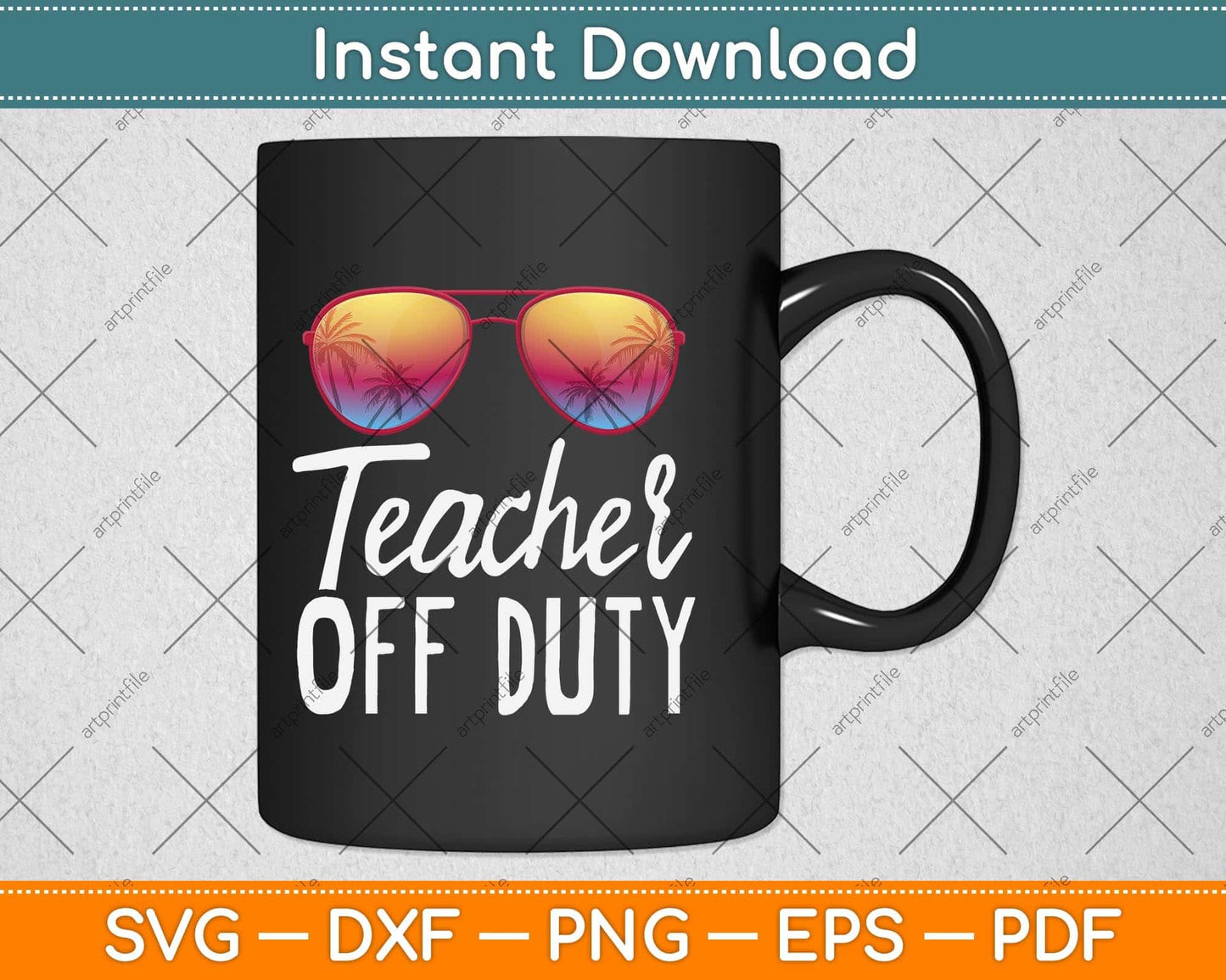 Funny Off Duty Teacher Summer Vacation School Svg Png Dxf Digital Cutting File