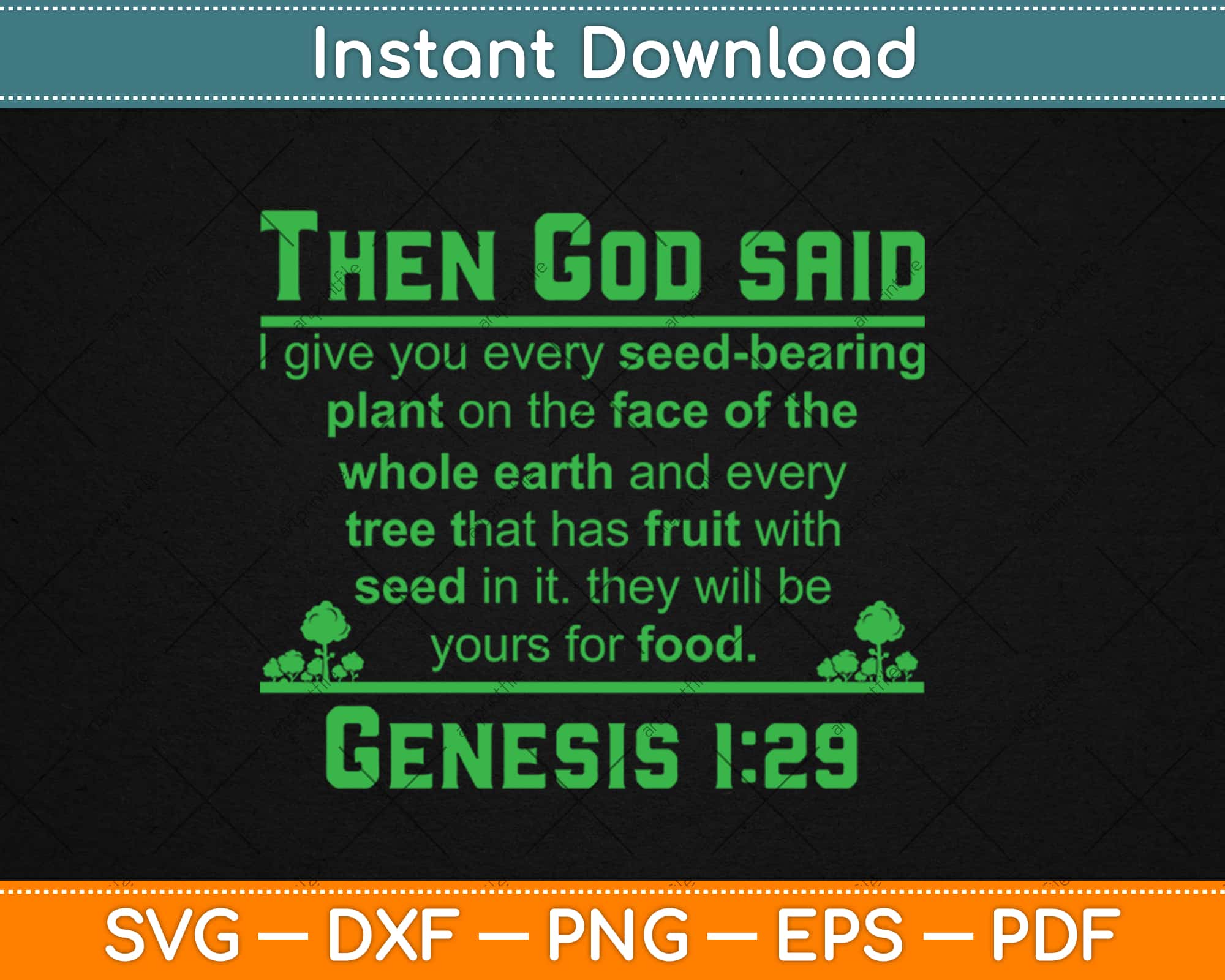 god gave every seed bearing plant Genesis 1:29 Plant Based Diet Vegan Vegetarian Animal Lovers Svg Png Dxf Cut File – artprintfile