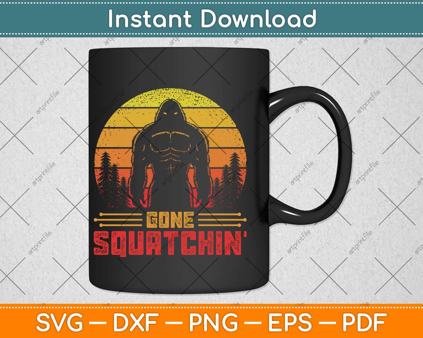 Gone Squatchin'! Funny Bigfoot Mountains Retro Svg Png Dxf Digital Cutting File