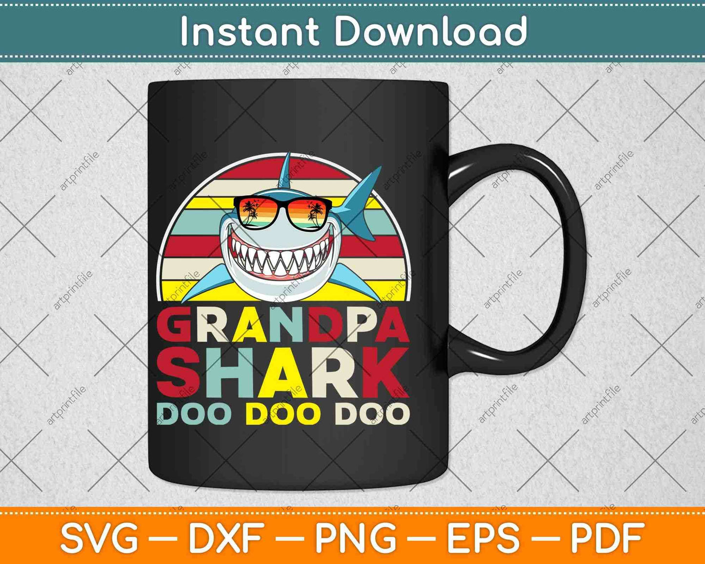 Grandpa Shark Doo Doo Doo Svg Png Dxf Digital Cutting File
