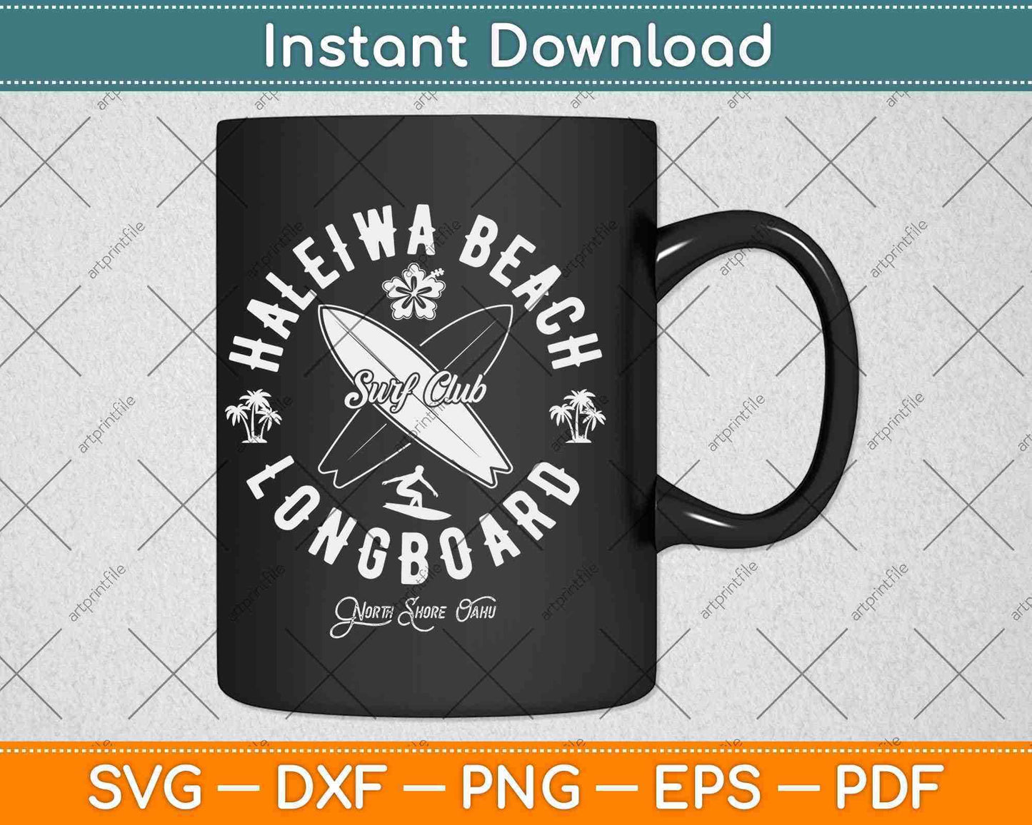 Haleiwa Beach Longboard North Shore Haleiwa Surf Svg Png Dxf Digital Cutting File