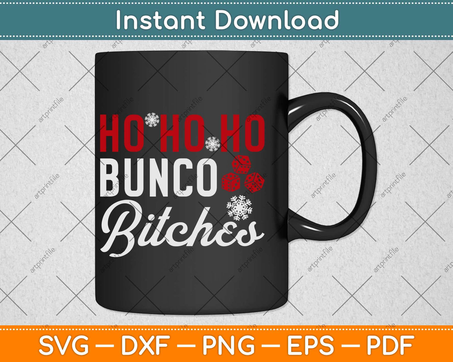 Ho Ho Ho Bunco Bitches Christmas Dice Game Svg Png Dxf Digital Cutting File
